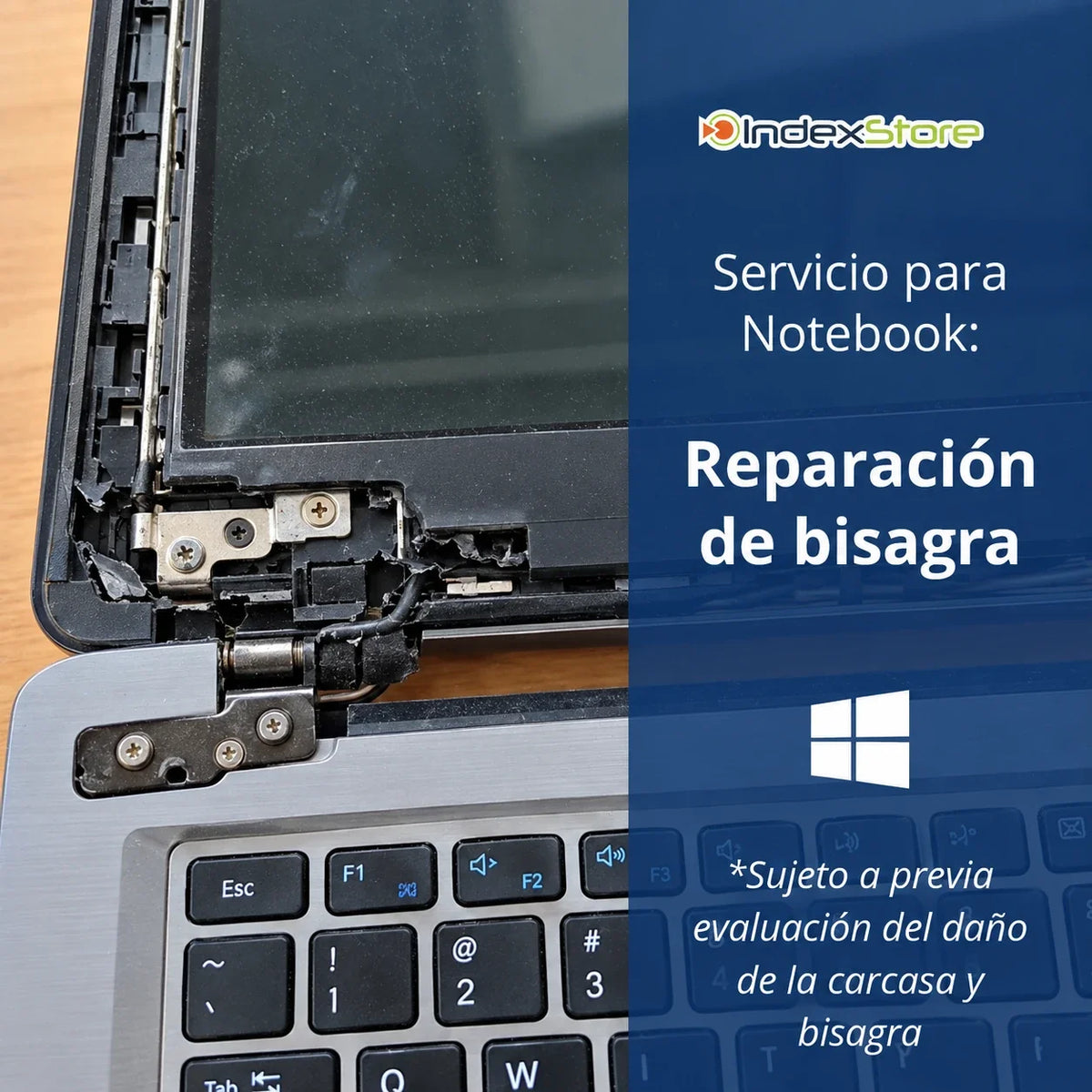 Reparación de bisagra de notebook - antes y después, IndexStore