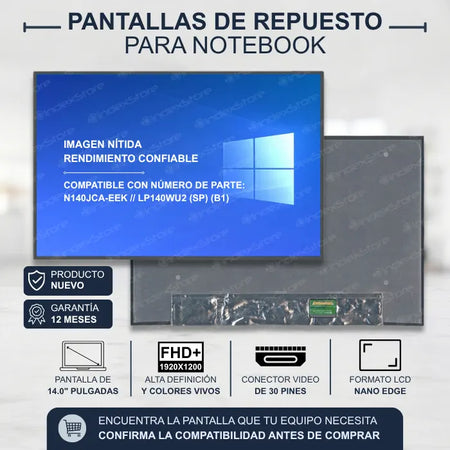 Pantalla de notebook Thin Bezel de 14.0 pulgadas, 30 pines, resolución Fhd+, sin bracket y placa lógica integrada. Pantalla de Notebook compatible con pantallas con N° de parte N140JCA-EEK o  LP140WU2 (SP) (B1)