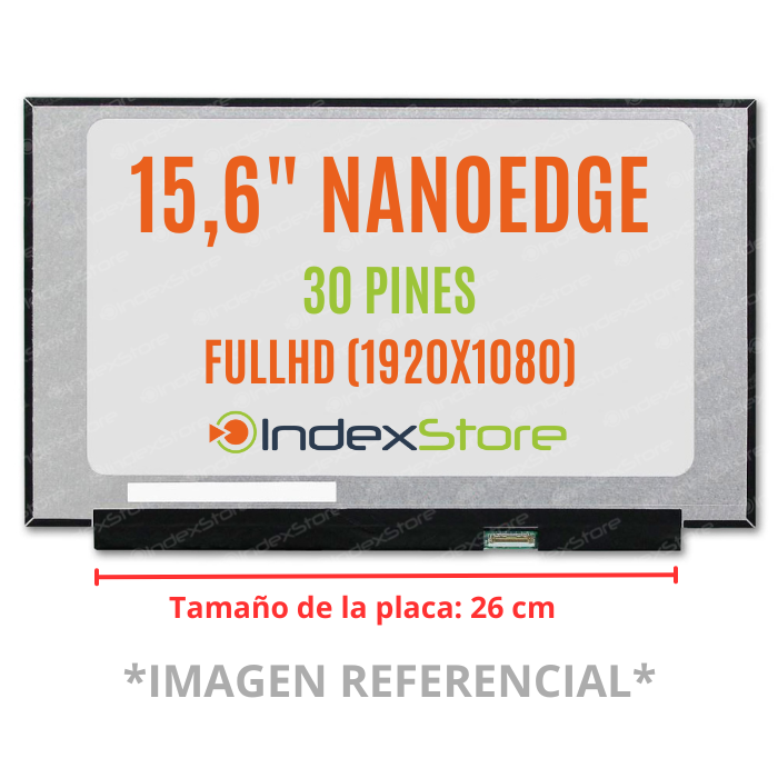 Pantalla Notebook Thin Bezel 15.6 FHD 30 Pines S/B Placa de 26CM