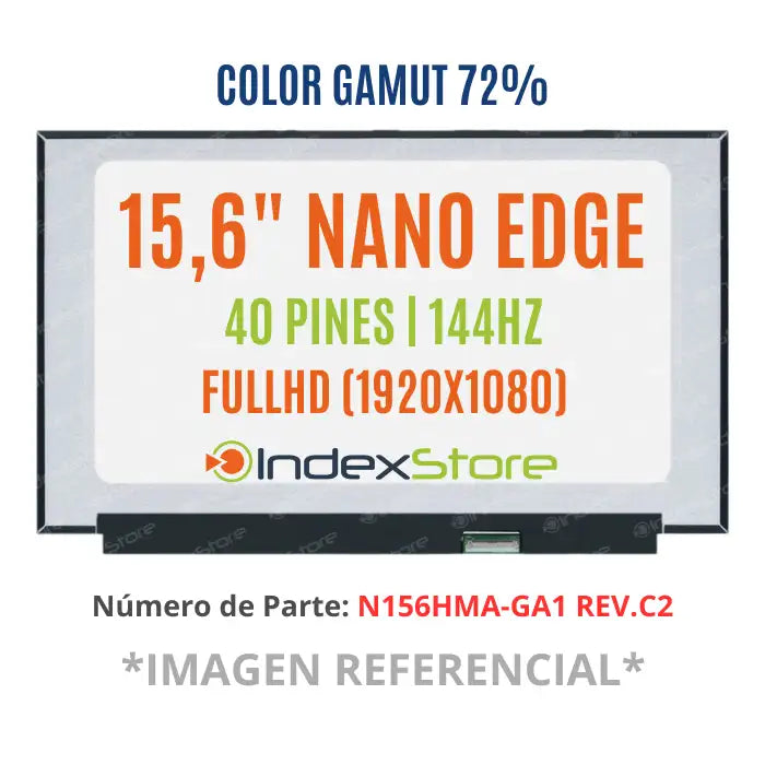 Pantalla Notebook Thin Bezel 15.6 FHD 40 Pines 144Hz S/B PN: N156HMA-GA1 REV.C2